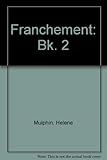 Franchement - : en vidéo - le français que les Français parlent