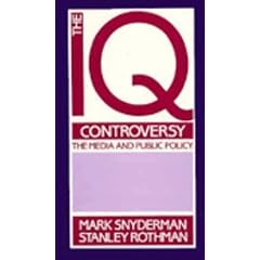 The IQ Controversy, the Media and Public Policy