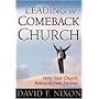 Leading the Comeback Church: Help Your Church Rebound from Decline