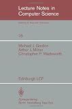 Edinburgh LCF: A Mechanized Computer Science)