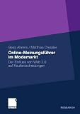 Produkt-Bild: Online-Meinungsf&uuml;hrer im Modemarkt: Der Einfluss von Web 2.0 auf Kaufentscheidungen: Eine empirische Untersuchung von Frauen in Online-Diskussionsforen