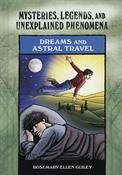 Dreams and Astral Travels