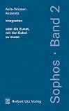 Produkt-Bild: Integration oder die Kunst, mit der Gabel zu essen