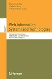 Web Information Systems and Technologies: International Conferences WEBIST 2005 and WEBIST 2006, Revised Selected Papers (Lecture Notes in Business Information Processing)