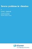 Inverse Problems in Vibration (Mechanics: Dynamical Systems)
