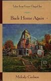  : Back Home Again :Grace Chapel Inn