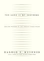 The Lord Is My Shepherd: Healing Wisdom of the Twenty-third Psalm