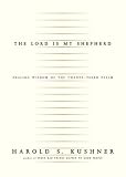 The Lord Is My Shepherd: The Healing Wisdom of the Twenty-Third Psalm (Unabridged)