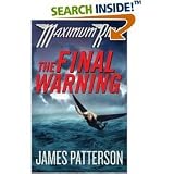 The Final Warning (Maximum Ride, Book 4) [Unabridged] [Audiobook] (Audio Cd)
