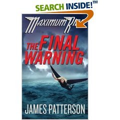 The Final Warning (Maximum Ride, Book 4) [Unabridged] [Audiobook] (Audio Cd)