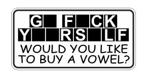 (3) Go F Yourself Funny Hard Hat / Helmet Stickers