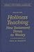 Holiness Teaching: New Testament Times to Wesley: Volume 1 (Great Holiness Classics, V. 1)