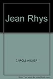 Jean Rhys : life and work
