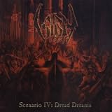 Scenario IV: Dread Dreams