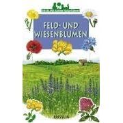 Ensslins kleine Naturführer. Feld- und Wiesenblumen (Ensslin bei Arena) (Taschenbuch)