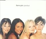 Goodbye [Canada] (UK Import) - Spice Girls