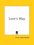 Loves Way