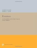 Kommos I : the Kommos region and houses of the Minoan town