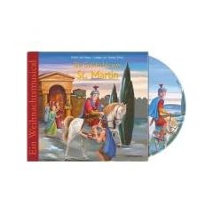 Die Geschichte von St. Martin: Ein Weihnachtsmusical