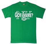 Got Favre? T-shirt, Brett Favre T-shirts