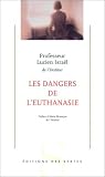 Les Dangers de l'euthanasie