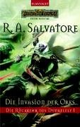 Blanvalet Taschenbuch Verlag Die R&uuml;ckkehr des Dunkelelf 1: Die Invasion der Orks