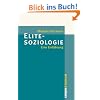 Elitesoziologie: Eine Einf�hrung (Campus �Studium�)