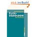 Elitesoziologie: Eine Einf�hrung (Campus �Studium�)