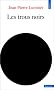 Les trous noirs
