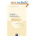 Fragen und Antworten zur Bibel in gerechter Sprache