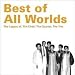 Search : Best of All Worlds: The Legacy of, the Choir, the Quartet, the Trio