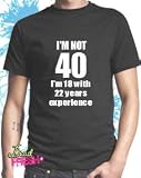 40th Birthday Present T-shirt by Dead Fresh