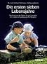 Die ersten sieben Lebensjahre: Das Kind von der Geburt bis zur Schulreife. Ein medizinisch-p�dagogischer Ratgeber