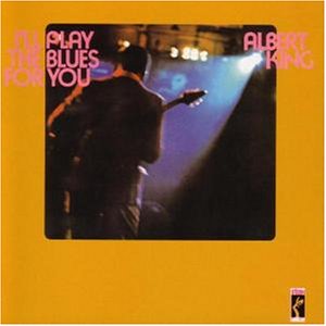 I ll Play the Blues for You