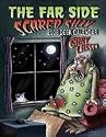 The Far Side ® Scared Silly: 2008 Desk Calendar