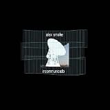 Incommunicado [VINYL]