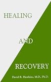 Healing and Recovery
