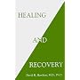 Healing and Recovery