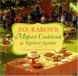 Jan Karon's Mitford Cookbook and Kitchen Reader: Recipes from Mitford Cooks, Favorite Tales from Mitford Books (Mitford)