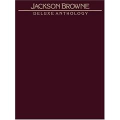 Jackson Browne: Deluxe Anthology
