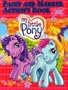 My Little Pony Paint and Marker Activity Book with Sticker
