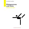 Piktogramme und Icons: Pflicht oder K�r?