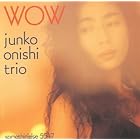 Wow by  Junko Onishi 