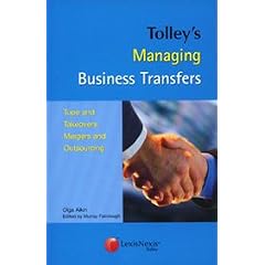 Managing Business Transfers: TUPE and Takeovers, Mergers and Outsourcing