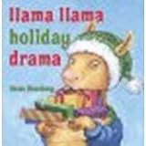 Llama Llama Holiday Drama by Dewdney, Anna [Viking Juvenile, 2010] Hardcover [Hardcover]