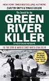 The Search for the Green River Killer