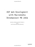 ASP Web Development with Macromedia Dreamweaver MX 2004