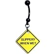 Yellow Slippery When Wet Warning Sign Belly Ring