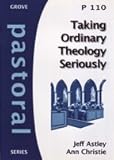 Taking ordinary theology seriously