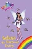 Selena the sleepover fairy
